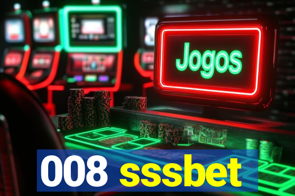 008 sssbet